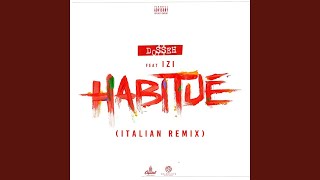 Dosseh feat. Izi - Habitué Italian Remix (Traduzione)