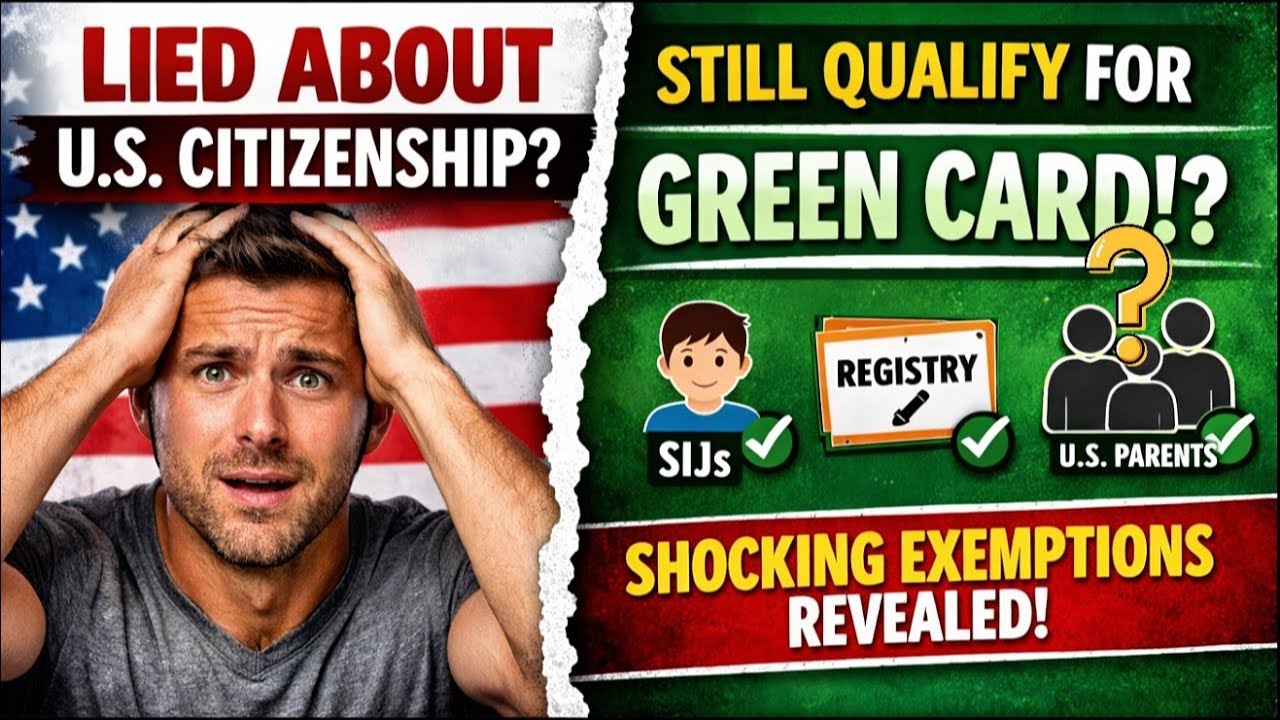 False Claim to U.S. Citizenship? You May Still Qualify for a Green Card! Who is Exempted?