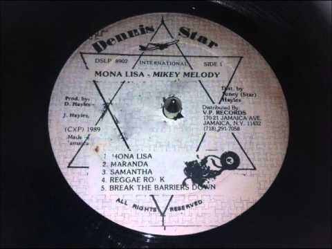 Mikey Melody - Break The Barriers Down