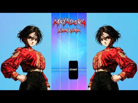 MATADORA (EDM REMIX) - B4R0T | Music Piano 7