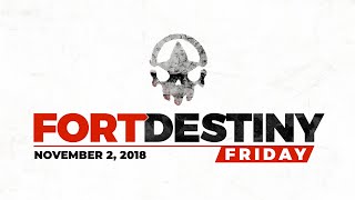 Fort Destiny Friday Episode 21 - Extra Life & Season 2!