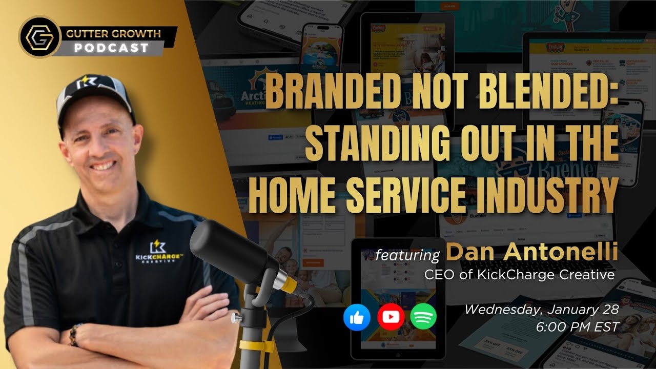 Gutter Growth Podcast | Branded Not Blended: Standing Out in the Home Service Industry