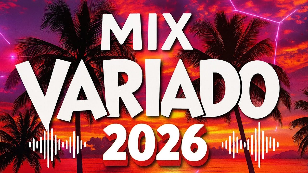 Mix De Todo Un Poco 2026.Sebastián Yatra, Manuel Turizo, Maluma, KAROL G, Shakira, Luis Fonsi,...