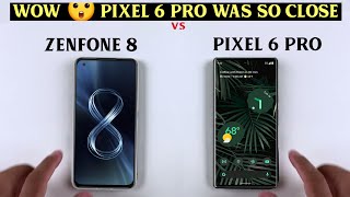 Do not buy Pixel 6 Pro  Buy Zenfone 8, Heres why .