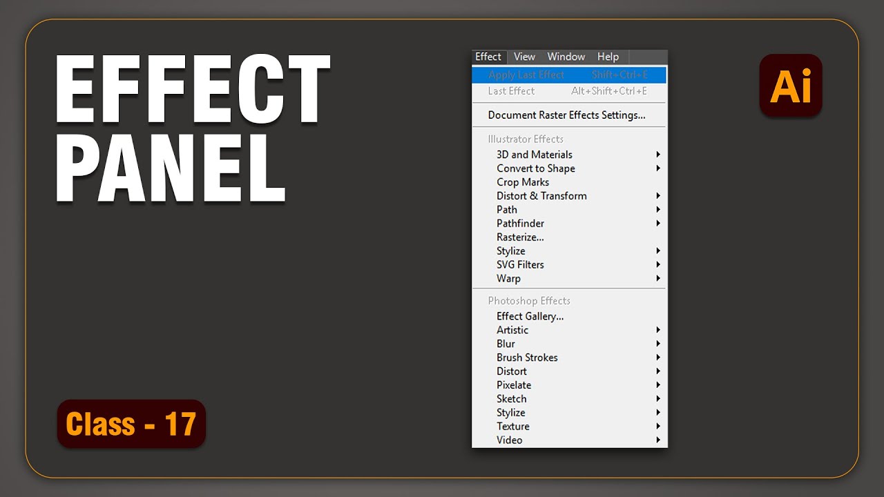 Illustrator Effect Panel Explained | Vector Effects Full Guide | Class 17