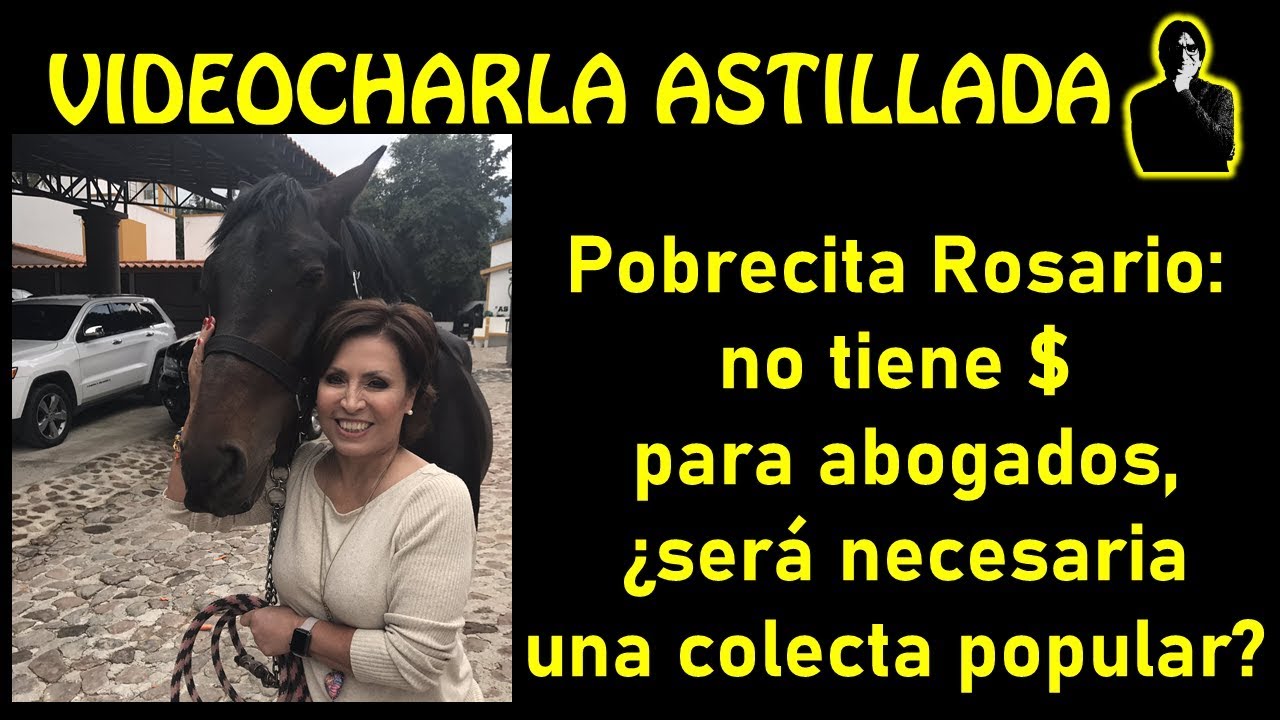 amlodipine mg Pobrecita Rosario: no tiene $ para abogados, ¿será necesaria una colecta popular?