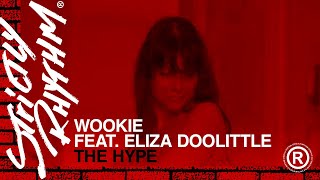 Video thumbnail of "Wookie feat Eliza Doolittle - The Hype (Official Video)"