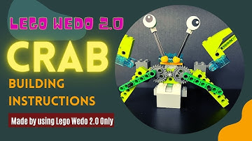 Lego Wedo 2.0 Crab Building Instructions