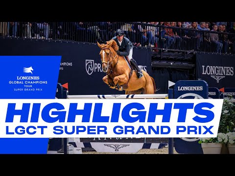 Longines Global Champions Super Grand Prix HIGHLIGHTS!