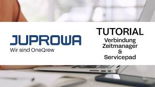 Tutorial vom 20.03.2026 | Verbindung Zeitmanager & ServicePad