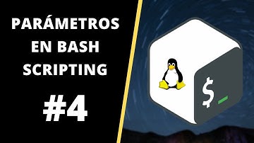 👉 CURSO DE BASH SCRIPTING - Uso de PARÁMETROS 🐧