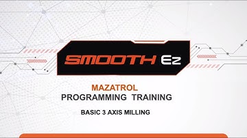 Unlock the Power of Mazatrol Programming | Step-by-Step Training | Mazak