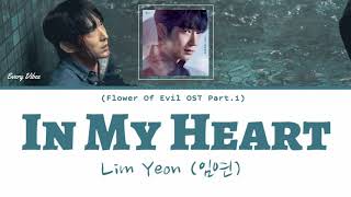 Lim Yeon (임연) - In My Heart (Flower Of Evil OST Part.2) | [Han/Rom/Eng Lyrics] Resimi