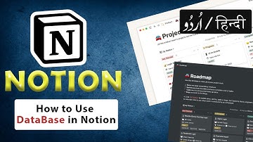 How to Use DataBase in Notion | Tutorial - in اردو / हिंदी` [Hindi]