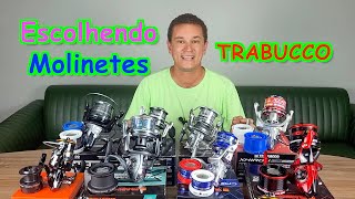 MOLINETES TRABUCCO!!! - saiba qual o MOLINETE IDEAL para VOCÊ!!!