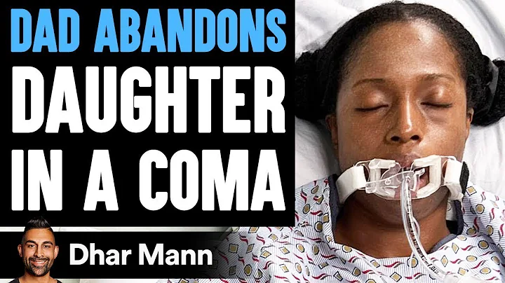 Dad ABANDONS Daughter IN A COMA, What Happens Is S...