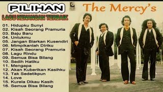 The Mercy's album pilihan terbaik full album lagu kenangan