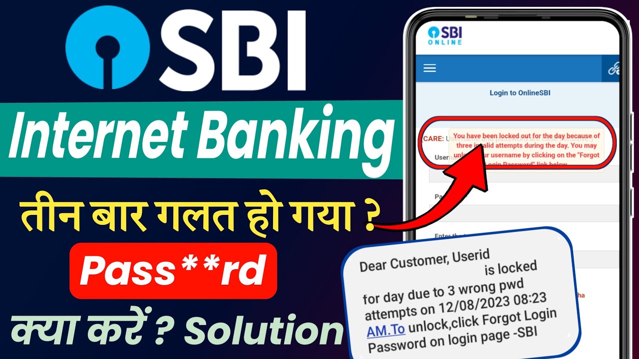 Sbi net banking you have been locked out for the day 2023 