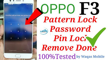 How To Hard Reset Oppo F3 Unlock Pattern Password by waqas mobile