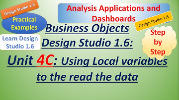 BusinessObject DesignStudio 1.6: Unit 4C:Practical:Using Local Variables in Applications