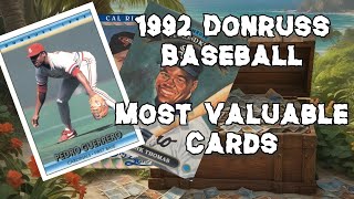The Most Valuable 1992 Donruss Baseball Cards As Of 2025