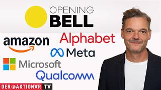 Opening Bell: Amazon, Alphabet, Meta, Microsoft, Qualcomm