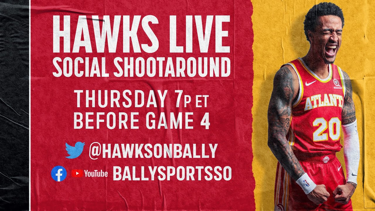 Hawks LIVE Social Shootaround Hawks-Bucks Game 4 Preview