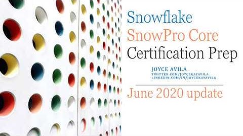 Snowflake Snowpro Certification Exam Prep - June 2020 UPDATE