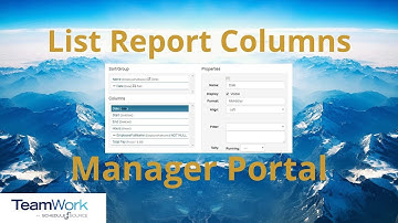 TeamWork 5 Manager Tutorial: How to Edit List Report Column Properties