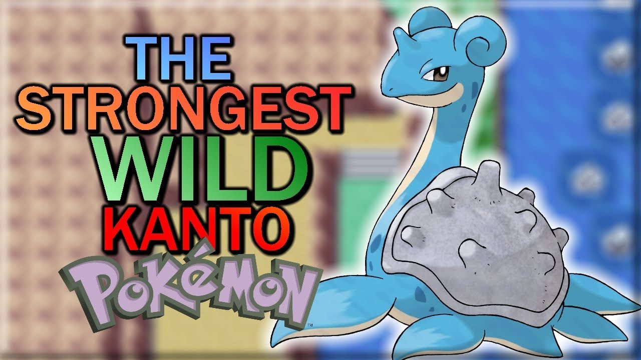 The Strongest Wild Pokemon From Kanto! - YouTube