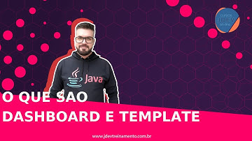 🟢 O que sao DashBoard e Template - Formação Java Web Full-Stack