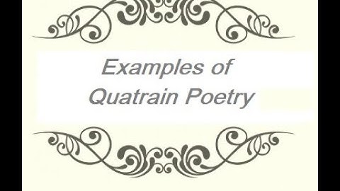 Easy Poetry Writing : Quatrain Poetry Examples