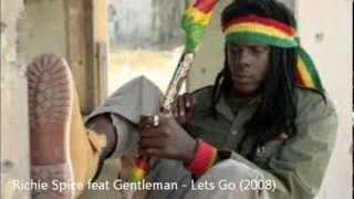 Richie Spice feat Gentleman - Lets Go