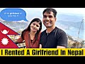 I rented a girlfriend in nepal