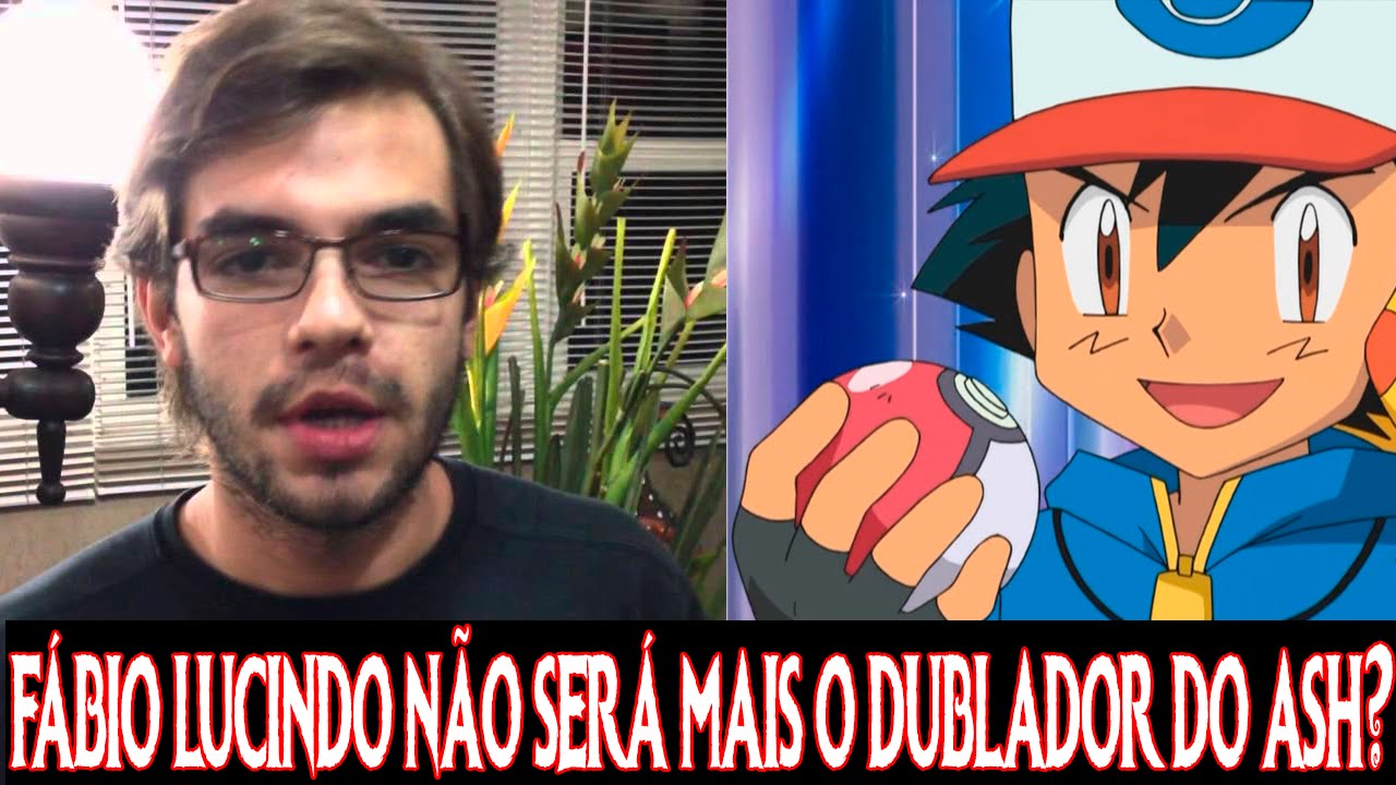 Você sabia que no Brasil o Ash de Pokémon já teve três dubladores