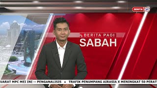 29 APRIL 2023 - BERITA PAGI SABAH