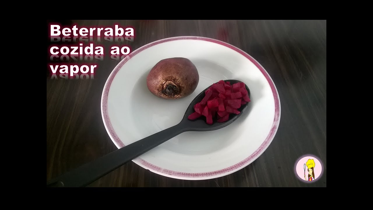 Beterraba cozida no vapor - YouTube