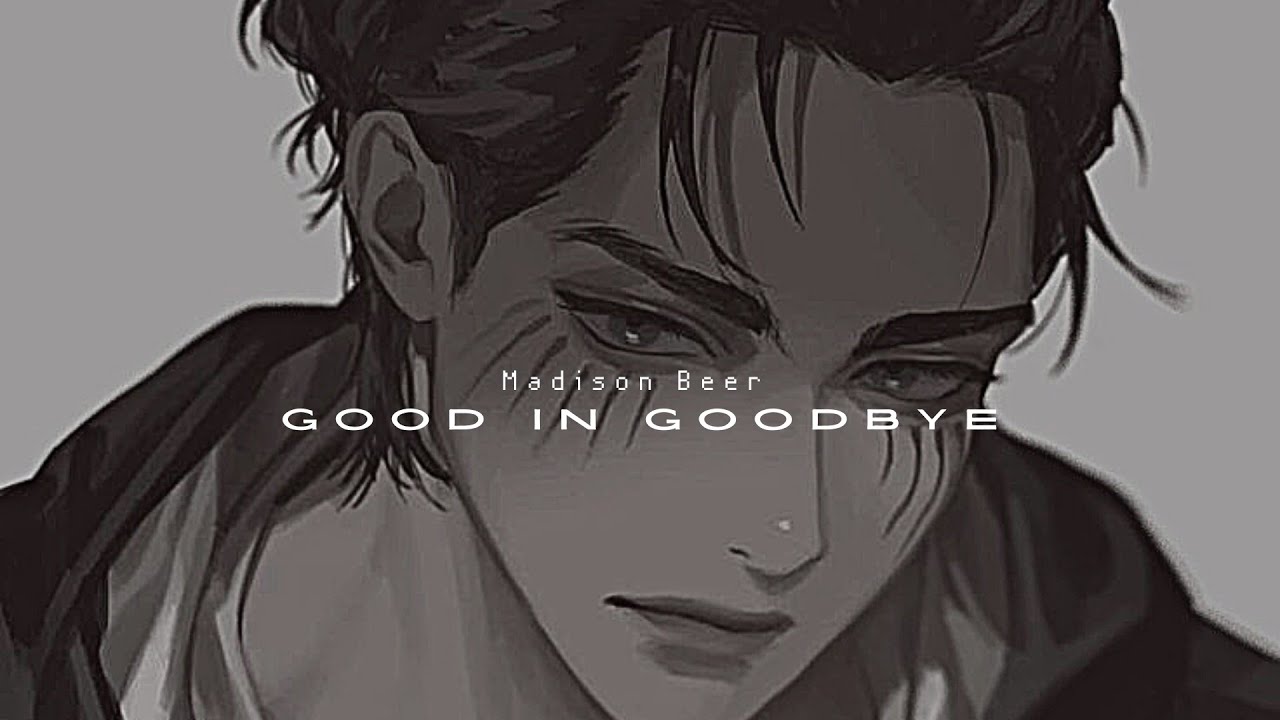 Madison Beer - Good In Goodbye (𝙨𝙡𝙤𝙬𝙚𝙙 𝙙𝙤𝙬𝙣 + 𝙧𝙚𝙫𝙚𝙧𝙗) I male version