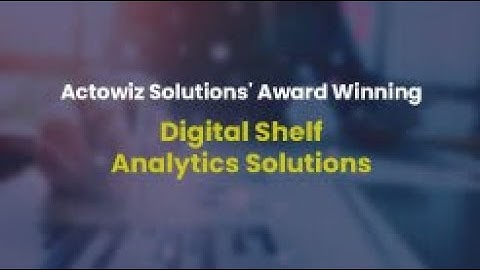AI Driven Digital Shelf Analytics Platform - Actowiz Solutions