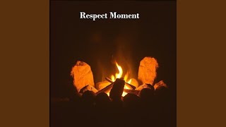 Respect Moment