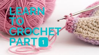 LEARN TO CROCHET FOR ABSOLUTE BEGINNERS | TUTORIAL PART 1 | Ophelia Talks