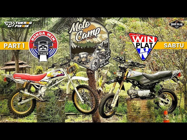 HEBOOHH ‼️ MOTOCAMP HONDA WIN BATU - part 1 class=