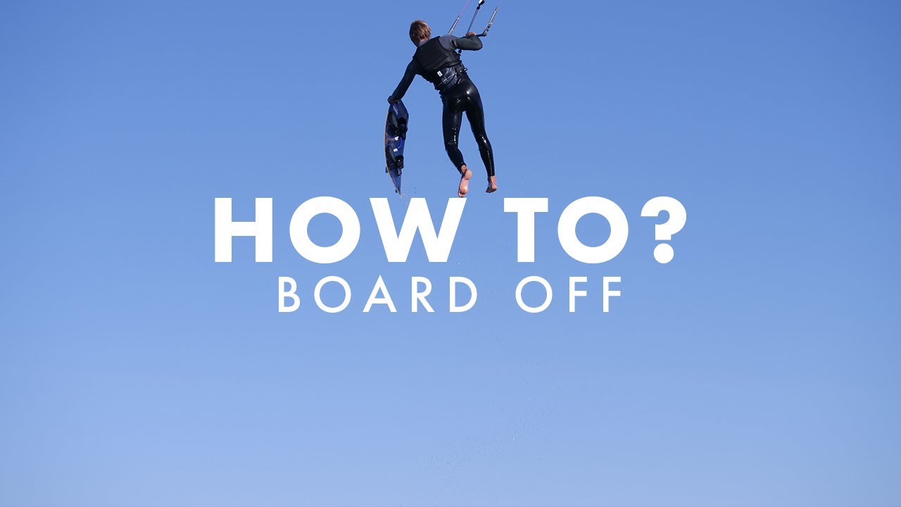How To board Off - Jason van der Spuy - Airush