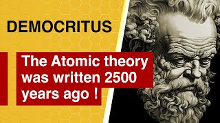 Democritus  Philosophy - Who was the First to discover the ATOM ? - A Remarkable Ancient Theory