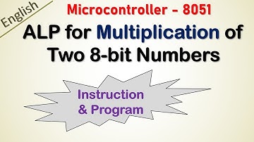 8051 program for the multiplication of two 8 bit numbers