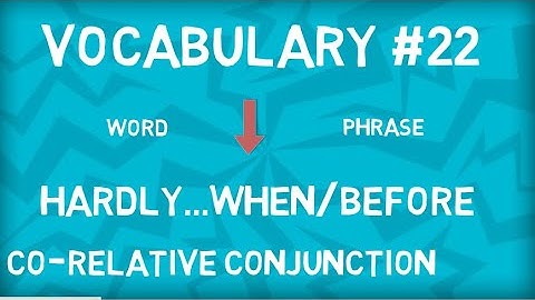 Conjunction | hardly..when or before| a blessing in disguise | Word and Phrase | Vocabulary #22