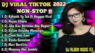 DJ AKU MENTARI TAPI TAK MENGHANGATKANMU - KEKASIH YANG TAK DI ANGGAP REMIX VIRAL TIKTOK TERBARU 2022