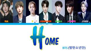 BTS Home (방탄소년단) (Color Coded Lyrics Eng/Rom/Han/가사)