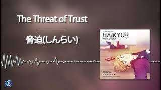 Haikyuu!! To The Top OST - The Threat of Trust