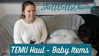 TEMU Haul - Baby Items!